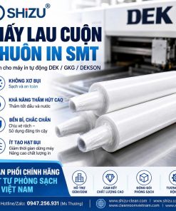 Cuộn giấy lau máy in SMT – Giấy lau khuôn in | SHiZU